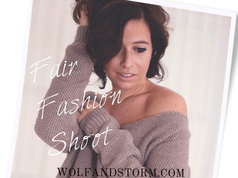 Fair Fashion Shoot